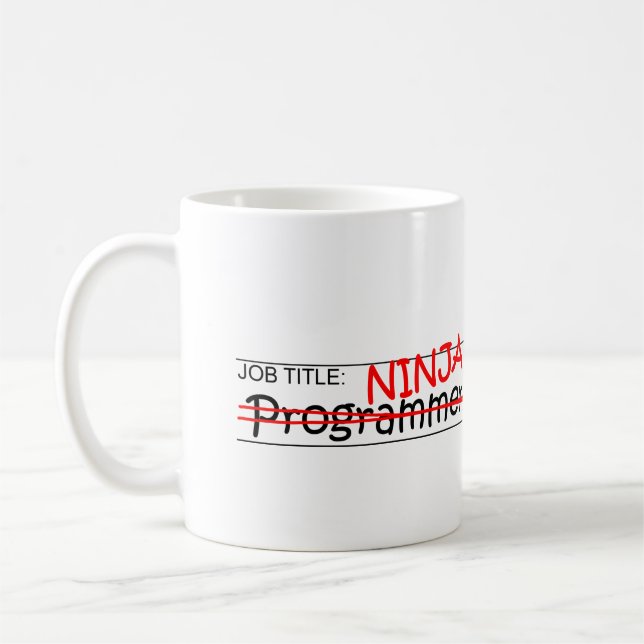 Stellenbezeichnung Ninja - Programmierer Tasse (Links)
