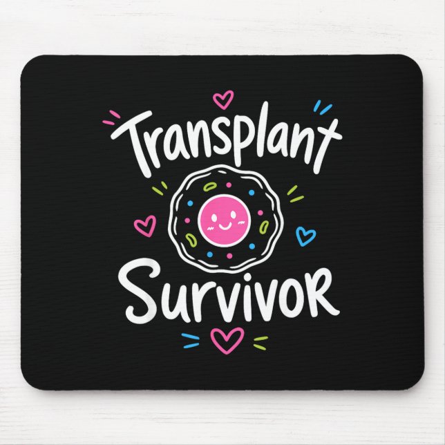 Stem cell transplant survivor  mousepad (Vorne)