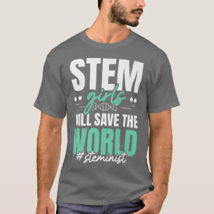 STEM Girls Rette die Weltreligion Science L T-Shirt