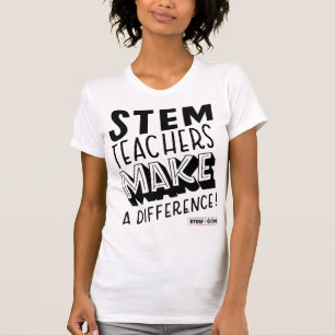 STEM-Lehrer machen einen Unterschied T-Shirt
