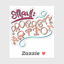 Step 1: Procastination Aufkleber