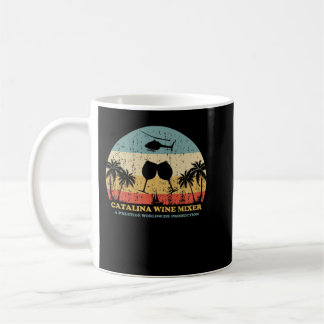 Step Brothers Catalina Wine Mixer - Catalina Wein Kaffeetasse