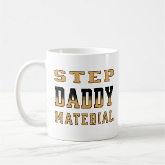 Step Daddy Material Happy Vatertag 2024 Kaffeetasse