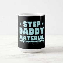 Step Daddy Material Stepdad Bonus Vater Vatertag