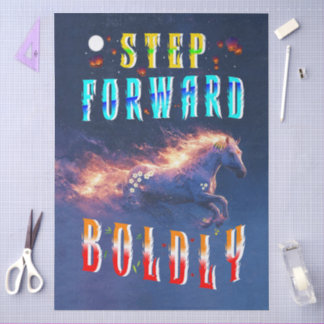 Step Forward Boldly Seidenpapier