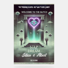 ✨ "Step Through the Glitch" Herzlich willkommen Acrylschild