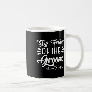 Step Vater der Groom Wedding Party Family Brid Kaffeetasse