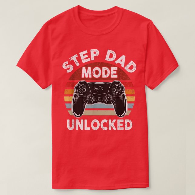 Step Vater Mode Entsperrt, Gaming Gamer Player Vat T-Shirt (Design vorne)