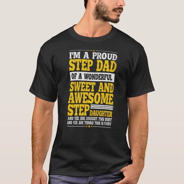 Step Vater Vathers Day Step Tochter Stepdad T-Shirt (Vorderseite)