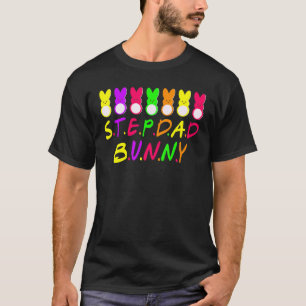 Stepdad Bunnies Rabbit Funny Bunny Bunny Oaster Da T-Shirt