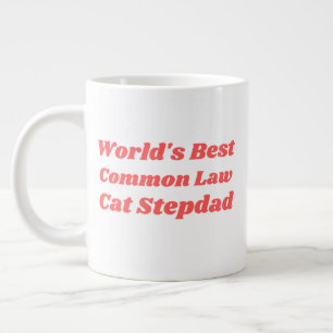 Stepdad, die beste Common Law Cat der Welt Jumbo-Tasse