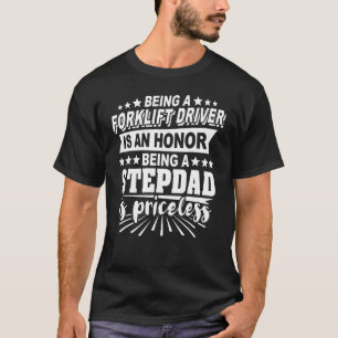 Stepdad Gabelstapler T-Shirt