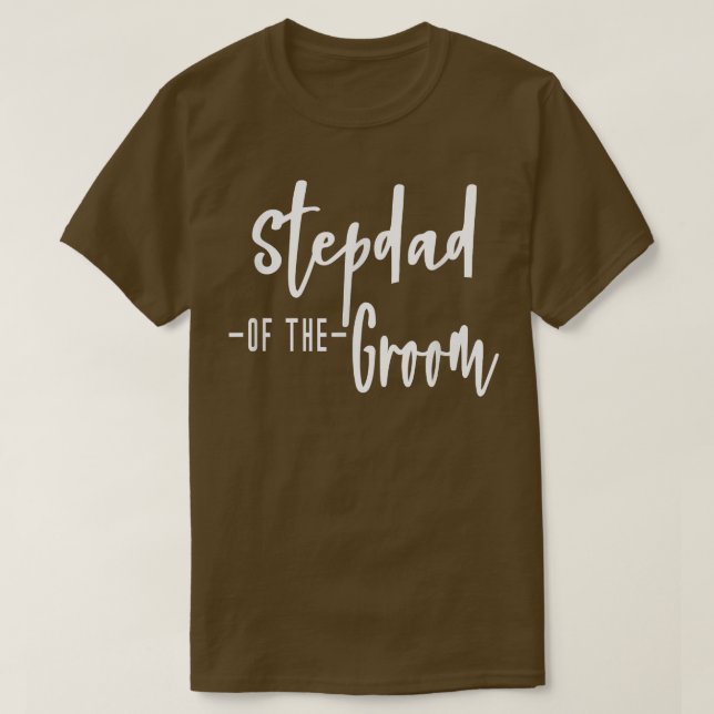 Stepdad Step Vater des Groom Family Party Rehears T-Shirt (Design vorne)