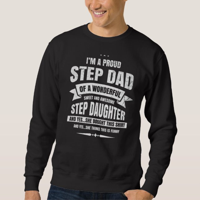 Stepdad Stepdaddy Stepfather Sweatshirt (Vorderseite)