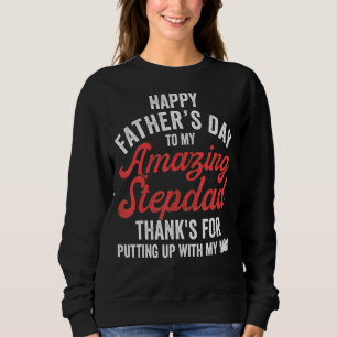 Stepdad Stepson StepTochter Happy Fathers Day St Sweatshirt