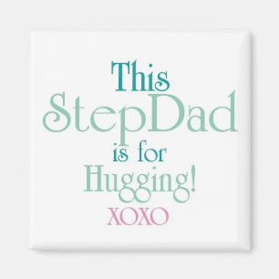 StepDad-Umarmen Magnet