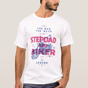Stepdad und Biker der Mann der Mythos der Legende T-Shirt