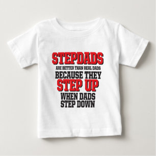 Stepdads steigern baby t-shirt