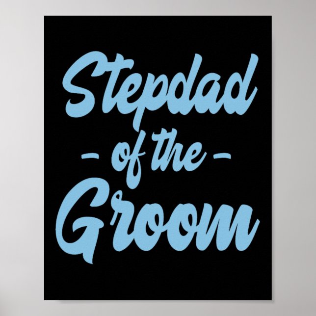 Stepfather of the Groom - Step Pater Stepdad Poster (Vorne)
