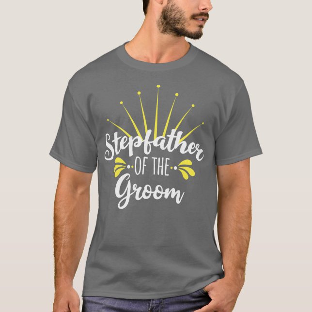 Stepfather of the Groom T-Shirt (Vorderseite)