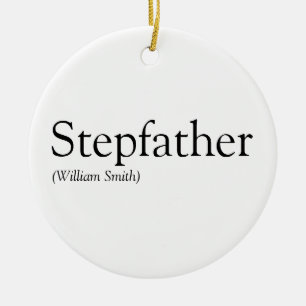 Stepfather, Stepdad Definition Schwarz und Weiß Keramik Ornament