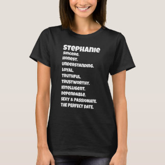Stephanieperfect Date Qualities Sarcastic Sprichwo T-Shirt
