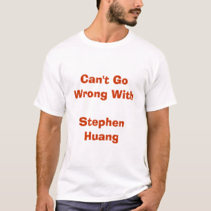 Stephen Huang T-Shirt