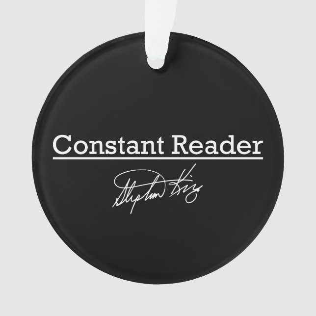 Stephen King, konstanter Leser Ornament (Vorderseite)