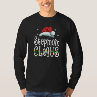 StepMom Claus Christmas Pajama Familie Matching Xm T-Shirt