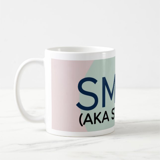 StepMom "SMom" Tasse (Links)