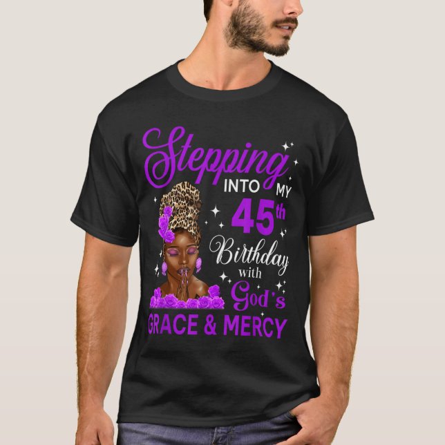 Stepng Into My 45th Birthday Headwrap Black Woman  T-Shirt (Vorderseite)