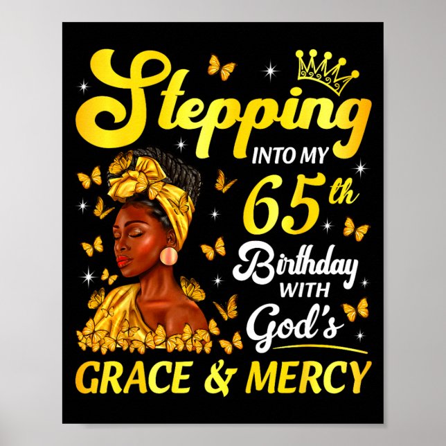 Stepng Into My 65th Birthday Christian Afro Women  Poster (Vorne)