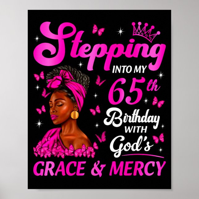 Stepng Into My 65th Birthday Christian Bday Women  Poster (Vorne)