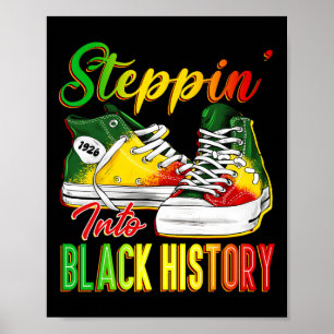 Steppin in die schwarze Geschichte Montag Afro Sch Poster