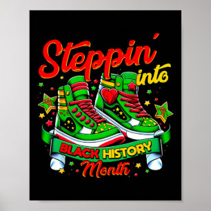 Steppin in die schwarze Geschichte Montag Afro Sch Poster