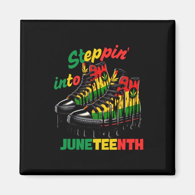 Steppin' Into Juneteenth Magnet (Vorne)