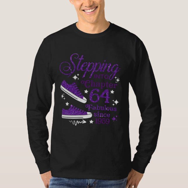 Stepping Into Chapter 64 Fabulous Since 1959 T-Shirt (Vorderseite)