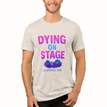 Sterben auf der Bühne Tri-Blend T-Shirt
