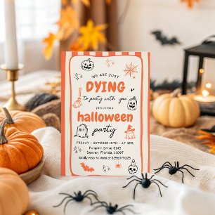 Sterben, um mit dir Halloween-Party Orange zu feie Einladung
