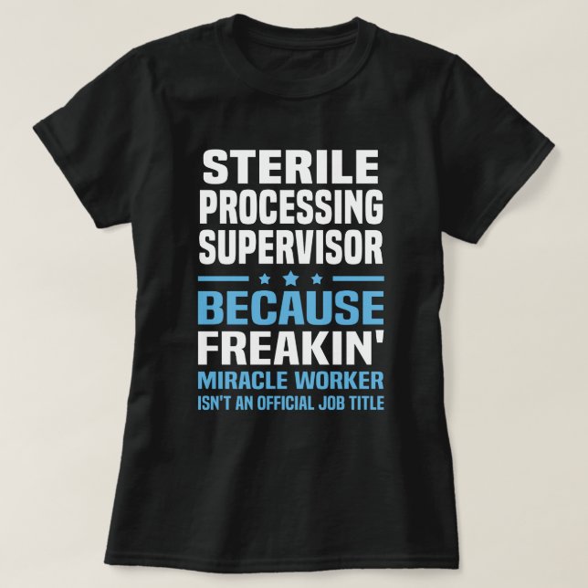 Sterile Processing Supervisor T-Shirt (Design vorne)