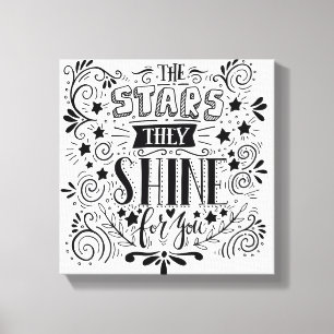 Sterne, die sie für Sie glänzen Leinwanddruck