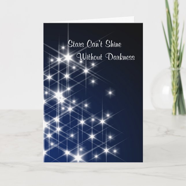 Sterne können nicht ohne Dunkelheits-Ermutigung Karte (Vorderseite)