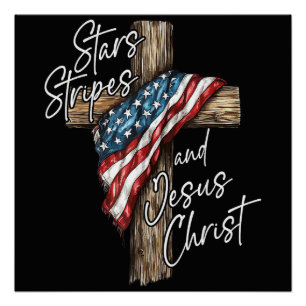 Sterne Streifen und Jesus Christus Glaube Patriot Poster