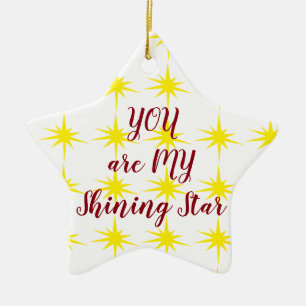 STERNORMUNG-****SIE SIND MEIN SCHINKSTAR**** KERAMIKORNAMENT