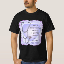 Stethoscope Heart Perinatal Nurse T-Shirt