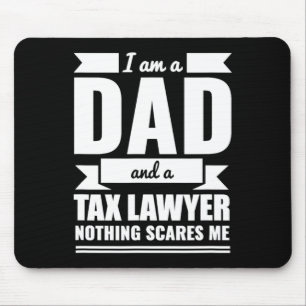 Steueranwalt nichts schadet mir Vatertagsgeschenk Mousepad