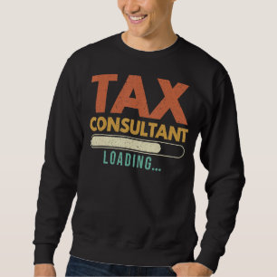 Steuerberater CPA Wirtschaftsprüfer Steuersaison A Sweatshirt