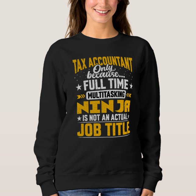 Steuerbuchhalter - Titel Steuerprüfer Sweatshirt (Vorderseite)