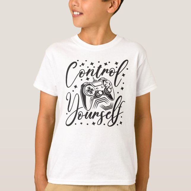 Steuere dich selbst Spielcontroller und Textkunst T-Shirt (Vorderseite)