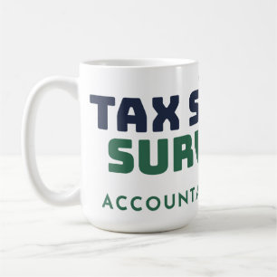 Steuererklärungs-Überlebender-Accountant-Steuererk Kaffeetasse